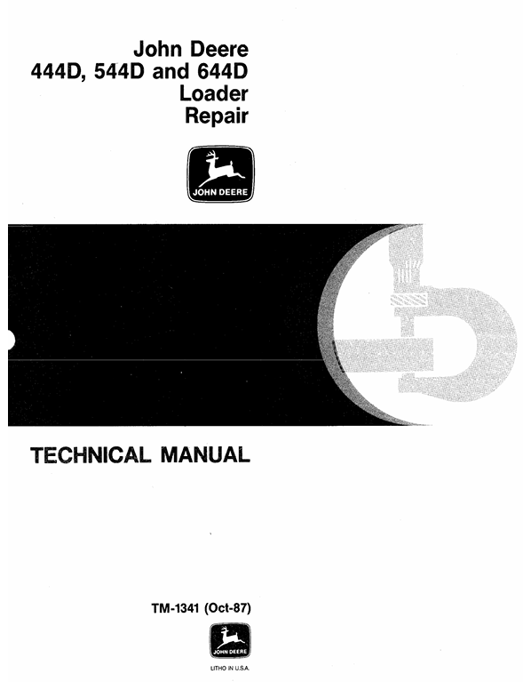 JOHN DEERE 444D, 544D, 644D LOADER REPAIR TECHNICAL MANUAL TM1341