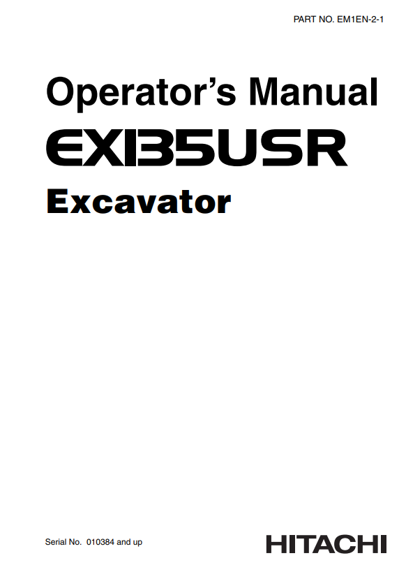 HITACHI EX135USR EXCAVATOR OPERATOR MANUAL EM1EN21