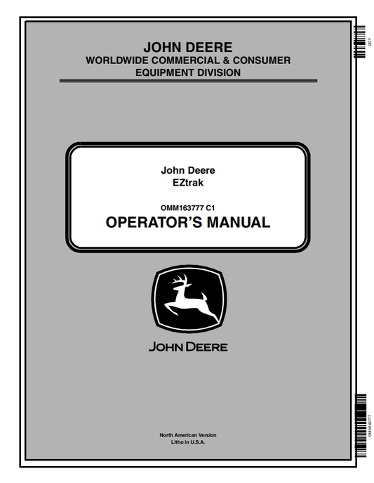 JOHN DEERE Z225, Z245, Z425, Z445, Z465, Z645, Z655 EZTRAK OPERATOR MANUAL OMM163777