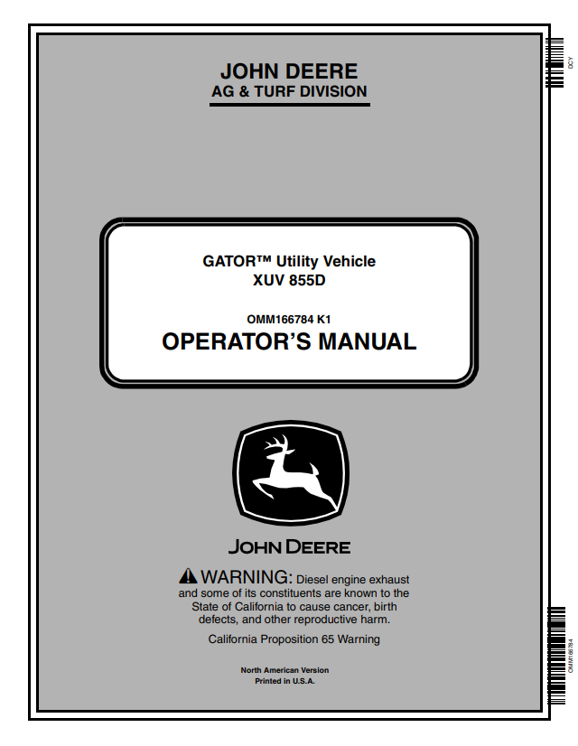JOHN DEERE GATOR™ UTILITY VEHICLE XUV 855D VEHICLE OPERATOR MANUAL OMM166784