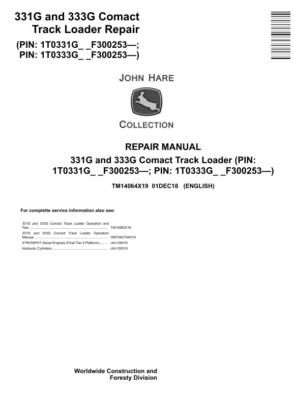 JOHN DEERE 331G, 333G COMACT TRACK LOADER REPAIR MANUAL TM14064X19