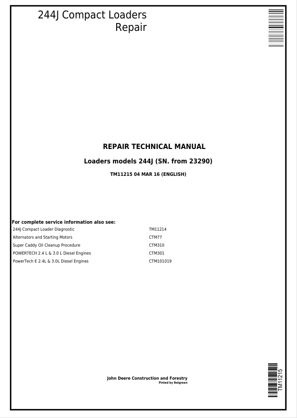 JOHN DEERE 244J COMPACT LOADER REPAIR TECHNICAL MANUAL TM11215