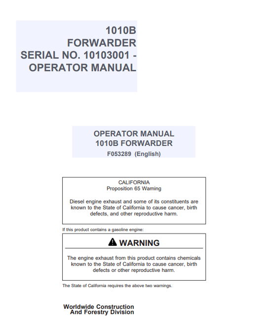 JOHN DEERE 1010B FORWARDER OPERATOR MANUAL F053289