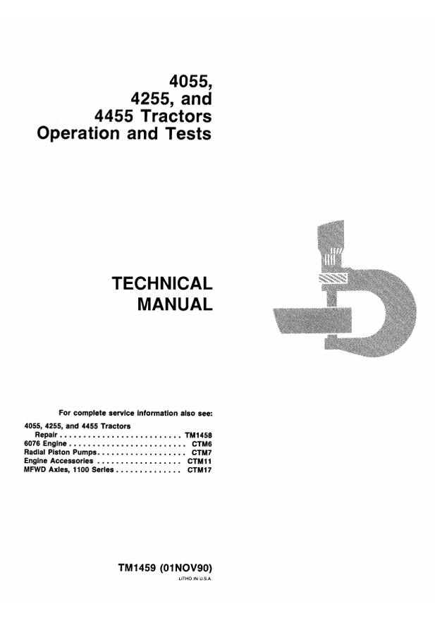 JOHN DEERE 4055, 4255 AND 4455 TRACTOR OPERATION AND TEST TECHNICAL MANUAL TM1459