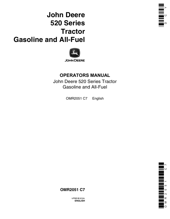 JOHN DEERE 520 SERIES TRACTOR GASOLINE AND ALL-FUEL OPERATOR MANUAL OMR2051