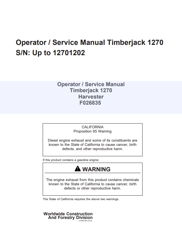 JOHN DEERE 1270 TIMBERJACK OPERATOR, SERVICE MANUAL F026835