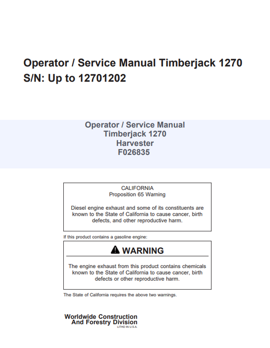 JOHN DEERE 1270 TIMBERJACK OPERATOR, SERVICE MANUAL F026835