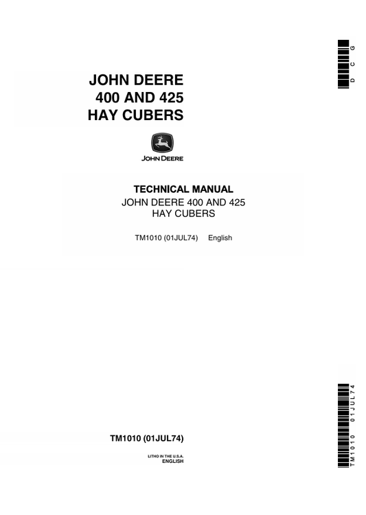 JOHN DEERE 400 AND 425 HAY CUBERS TECHNICAL MANUAL TM1010