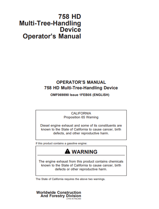 JOHN DEERE 758 HD MULTI-TREE-HANDLING DEVICE OPERATOR MANUAL OMF069890