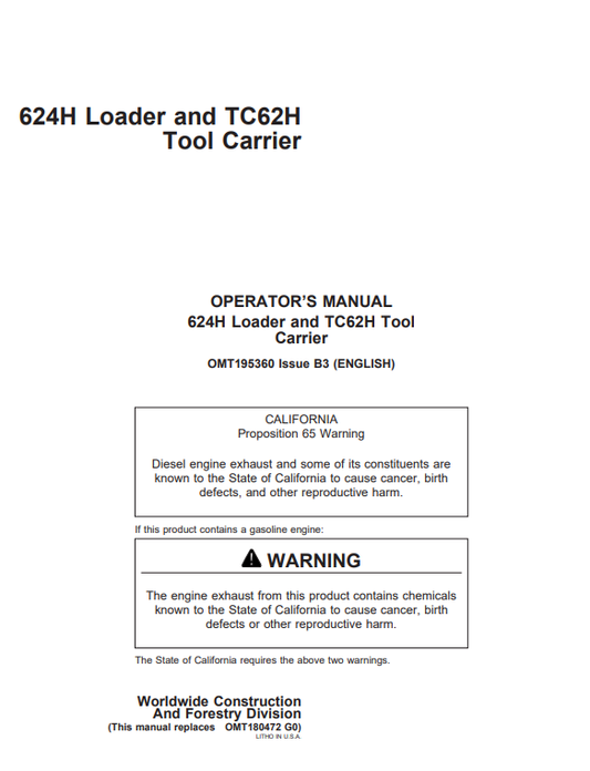 JOHN DEERE 624H LOADER AND TC62H TOOL CARRIER OPERATOR MANUAL OMT195360