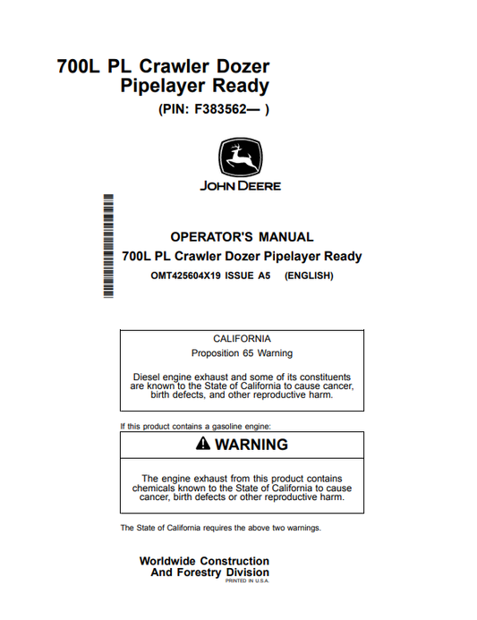 JOHN DEERE 700L PL CRAWLER DOZER PIPELAYER READY OPERATOR MANUAL OMT425604X19