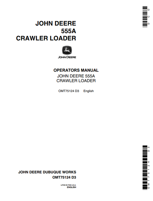 JOHN DEERE 555A CRAWLER LOADER OPERATOR MANUAL OMT75124