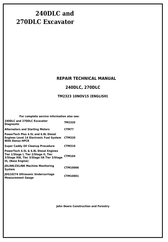 JOHN DEERE 240DLC AND 270DLC EXCAVATOR REPAIR TECHNICAL MANUAL TM2323