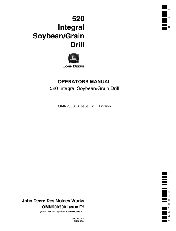 JOHN DEERE 520 INTEGRAL SOYBEAN, GRAIN DRILL OPERATOR MANUAL OMN200300