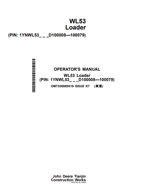 JOHN DEERE WL53 LOADER OPERATOR MANUAL OMT338989X19