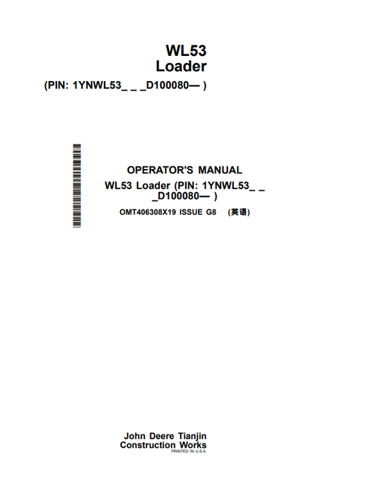 JOHN DEERE WL53 LOADER OPERATOR MANUAL OMT406308X19