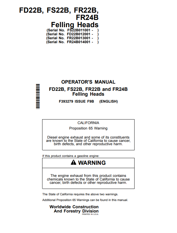 JOHN DEERE FD22B, FS22B, FR22B AND FR24B FELLING HEAD OPERATOR MANUAL F393279