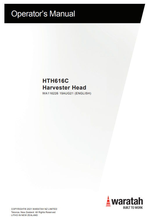 WARATAH HTH616C HARVESTER HEAD OPERATOR MANUAL WA116226