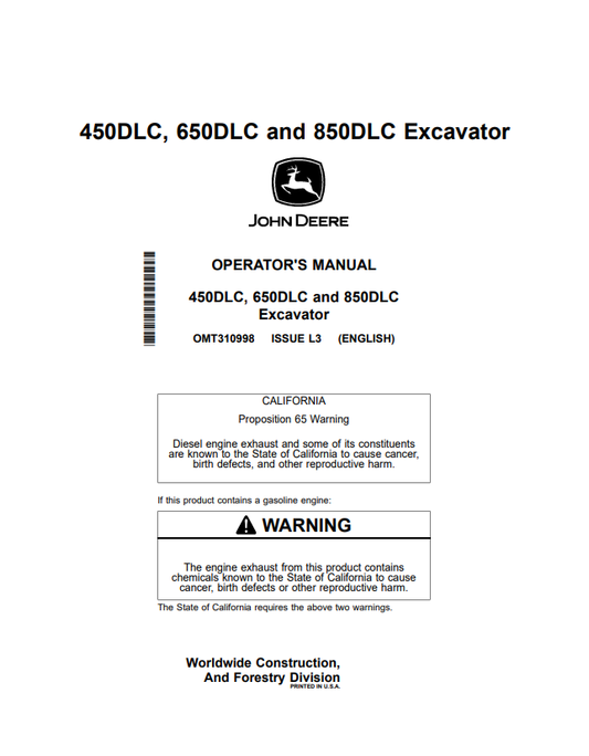 JOHN DEERE 450DLC, 650DLC AND 850DLC EXCAVATOR OPERATOR MANUAL OMT310998