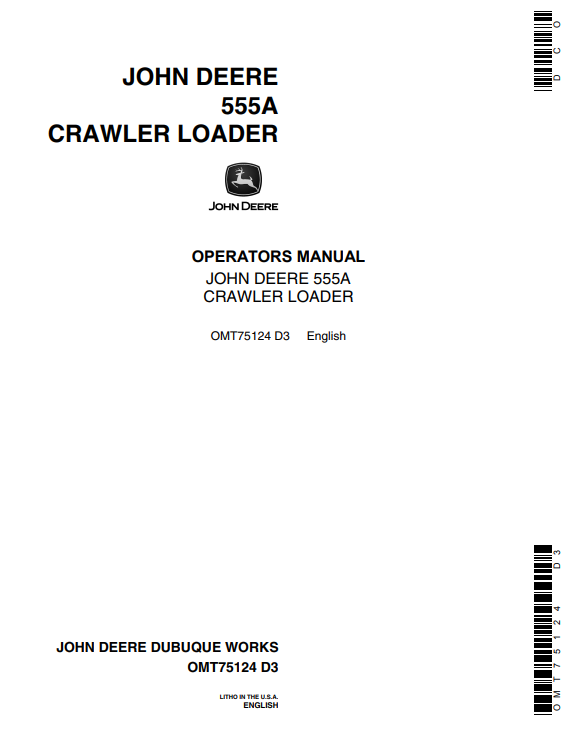 JOHN DEERE 555A CRAWLER LOADER OPERATOR MANUAL OMT75124