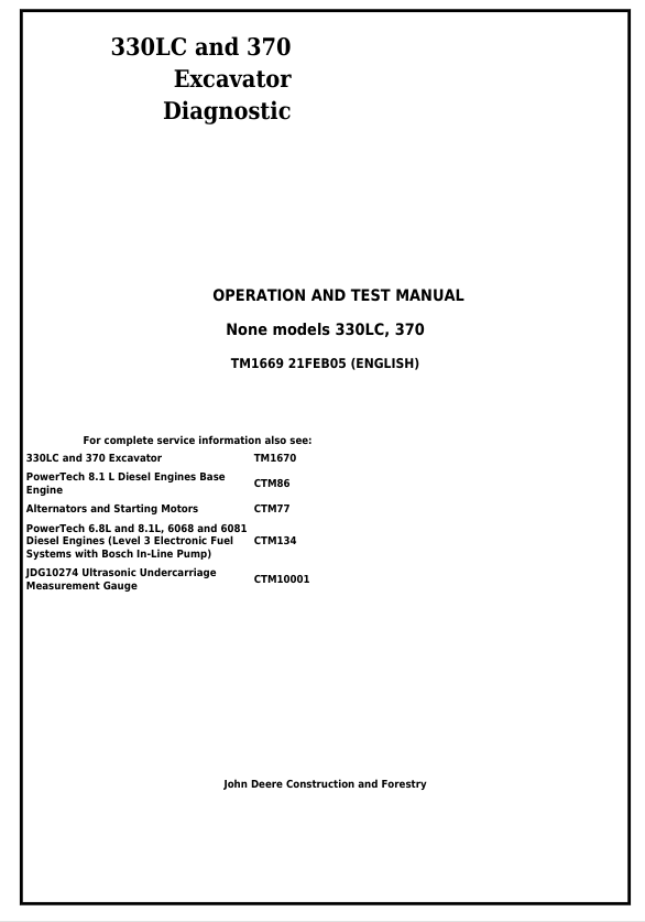 JOHN DEERE 330LC AND 370 EXCAVATOR DIAGNOSTIC OPERATION AND TEST MANUAL TM1669