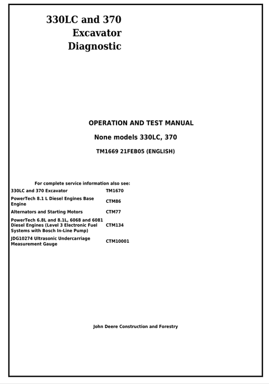 JOHN DEERE 330LC AND 370 EXCAVATOR DIAGNOSTIC OPERATION AND TEST MANUAL TM1669