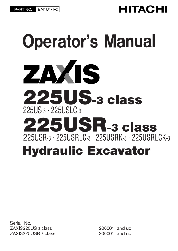 HITACHI ZAXIS 225US-3, 225USR-3 HYDRAULIC EXCAVATOR OPERATOR MANUAL EM1U412