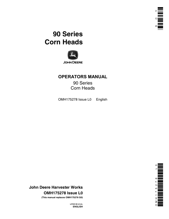 JOHN DEERE 90 SERIES CORN HEAD OPERATORS MANUAL OMH175278