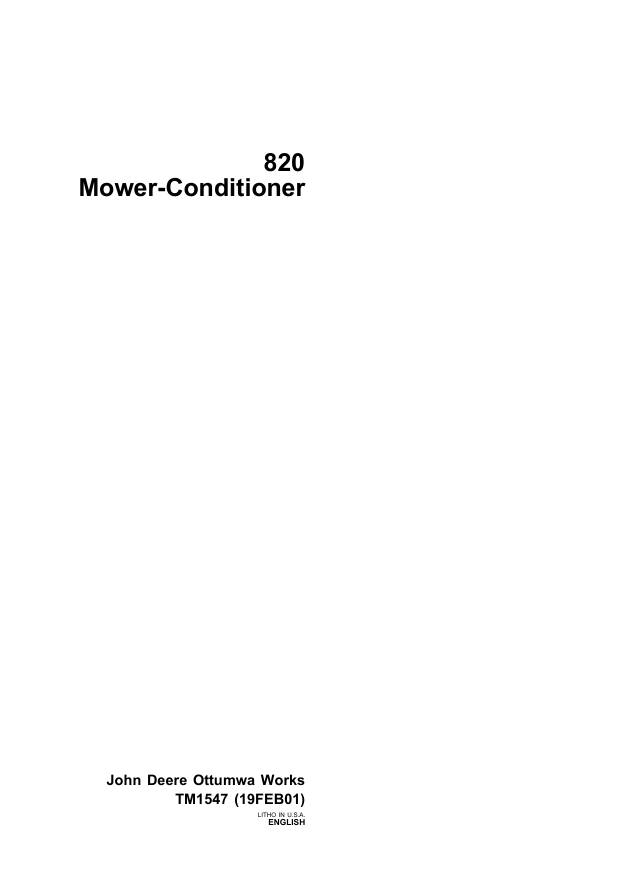 JOHN DEERE 820 MOWER-CONDITIONER TECHNICAL MANUAL TM1547