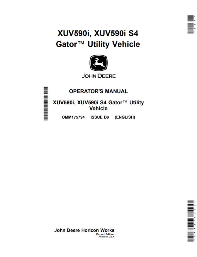 JOHN DEERE XUV590I, XUV590I S4 GATOR™ UTILITY VEHICLE OPERATOR MANUAL OMM175794