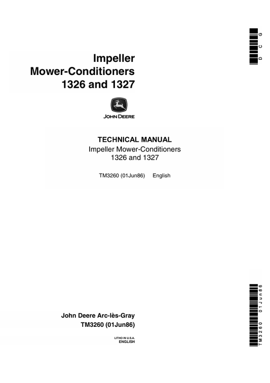 JOHN DEERE IMPELLER 1326 AND 1327 MOWER-CONDITIONER TECHNICAL MANUAL TM3260