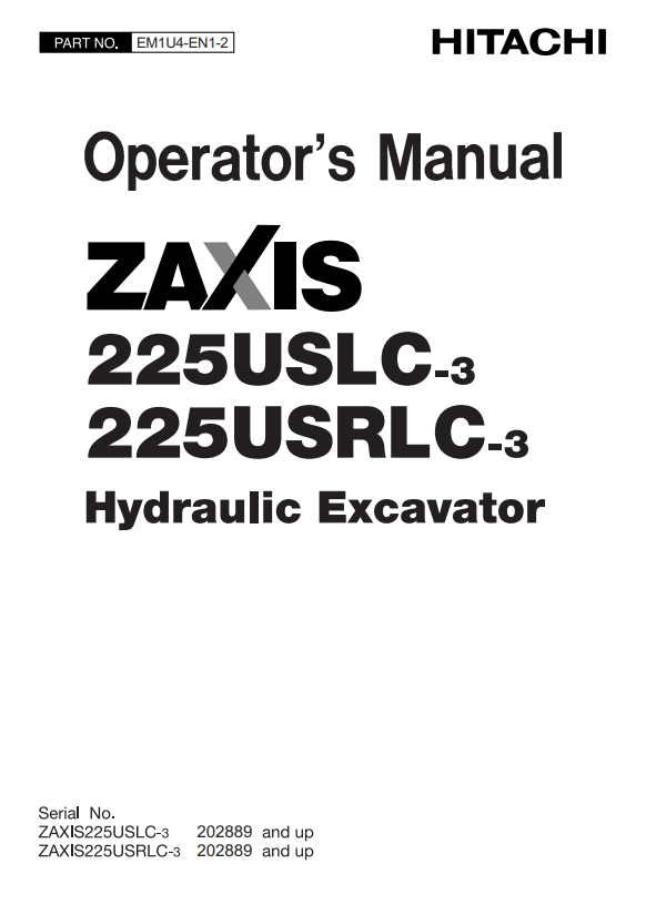 HITACHI ZAXIS 225USLC-3, 225USRLC HYDRAULIC EXCAVATOR OPERATOR MANUAL EM1U4EN12
