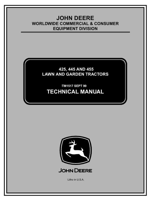 JOHN DEERE 425, 445, 455 LAWN AND GARDEN TRACTOR TECHNICAL MANUAL TM1517