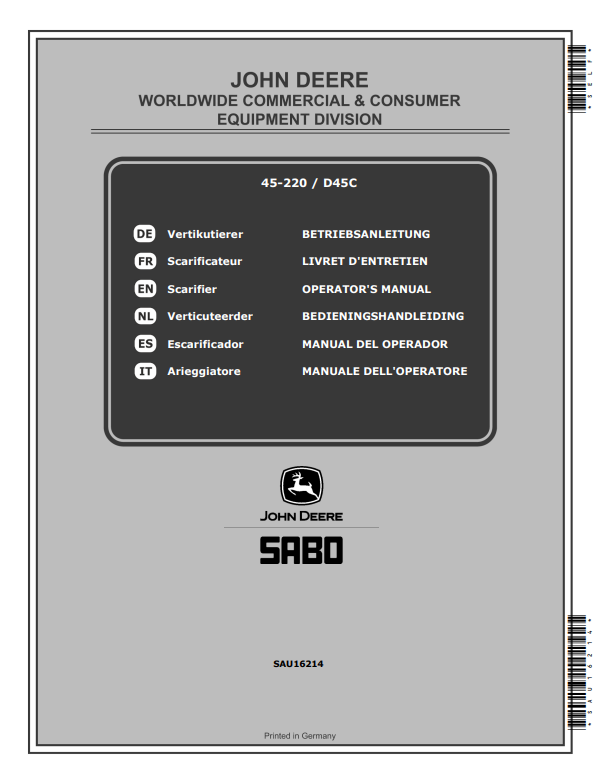 JOHN DEERE 45-220 (SA331520), D45C (SA336520) SCARIFIERS OPERATOR MANUAL SAU16214