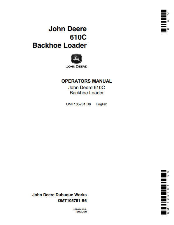 JOHN DEERE 610C BACKHOE LOADER OPERATOR MANUAL OMT105781