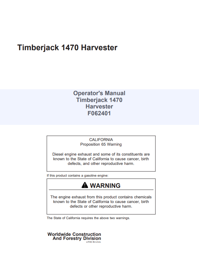 JOHN DEERE TIMBERJACK 1470 HARVESTER OPERATOR MANUAL F062401