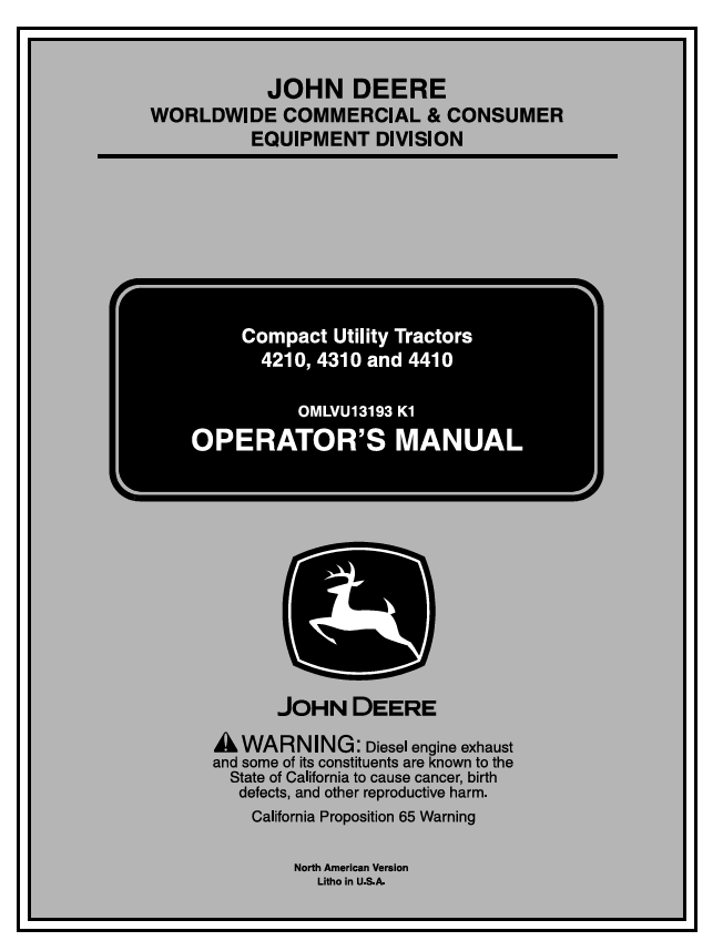 JOHN DEERE 4210, 4310 AND 4410 COMPACT UTILITY TRACTOR OPERATOR MANUAL OMLVU13193