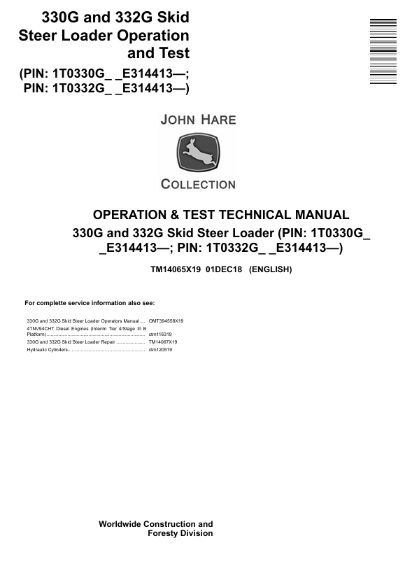 JOHN DEERE 330G, 332G SKID STEER LOADER OPERATION AND TEST TECHNICAL MANUAL TM14065X19