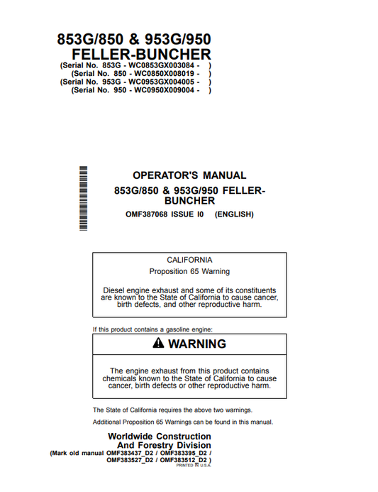 JOHN DEERE 853G/850 &amp; 953G/950 FELLERBUNCHER OPERATOR MANUAL OMF387068