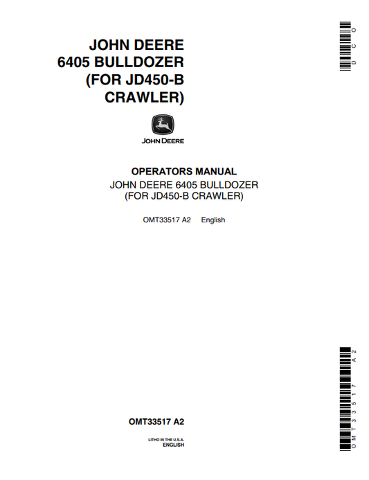 JOHN DEERE 6405 BULLDOZER FOR JD450-B CRAWLER OPERATOR MANUAL OMT33517