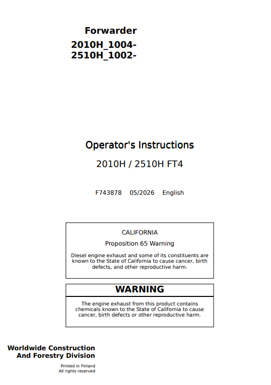JOHN DEERE 2010H / 2510H FT4 FORWARDER OPERATOR INSTRUCTION MANUAL F743878