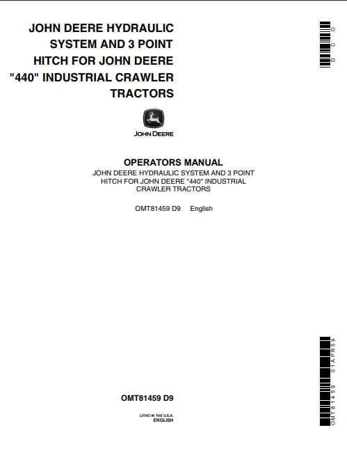 JOHN DEERE HYDRAULIC SYSTEM AND 3 POINT HITCH FOR "440" INDUSTRIAL CRAWLER TRACTOR OPERATOR MANUAL OMT81459