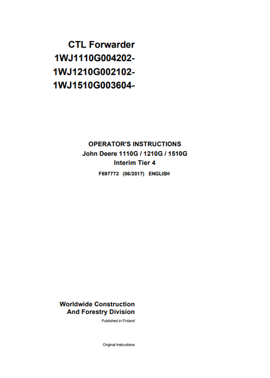 JOHN DEERE 1110G / 1210G / 1510G INTERIM TIER 4 OPERATOR MANUAL F697772
