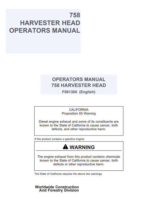 JOHN DEERE 758 HARVESTER HEAD OPERATOR MANUAL F061300