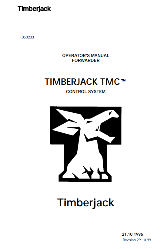 JOHN DEERE TIMBERJACK TMC CONTROL SYSTEM OPERATOR MANUAL F050233