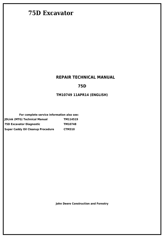 JOHN DEERE 75D EXCAVATOR REPAIR TECHNICAL MANUAL TM10749