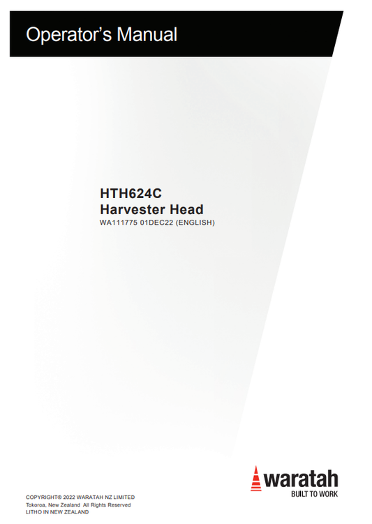WARATAH HTH624C HARVESTER HEAD OPERATOR MANUAL WA111775