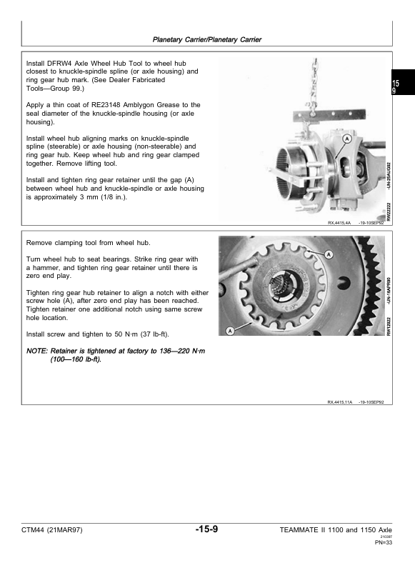JOHN DEERE TEAMMATE™II 2561R 1100 AND 1150 SERIES OUTBOARD PANETARY AXLES TECHNICAL MANUAL CTM44