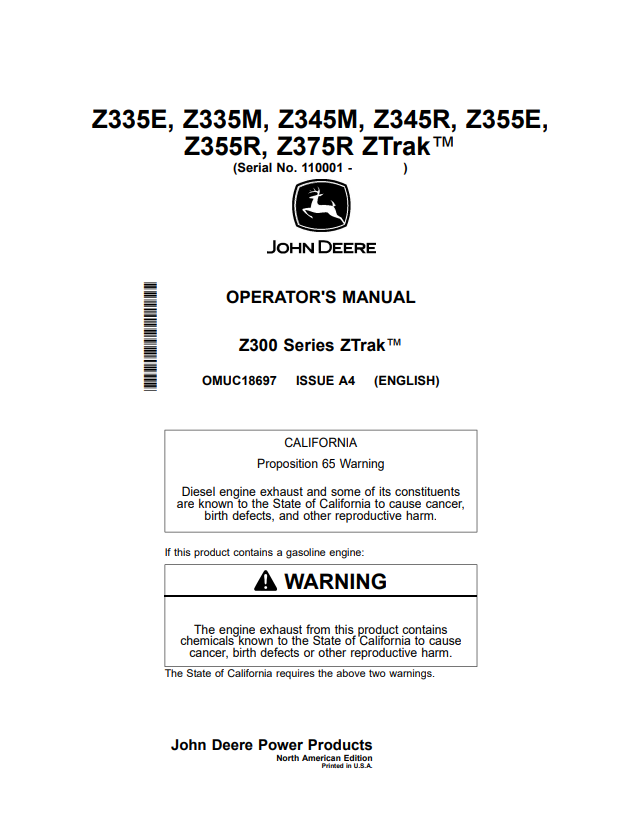 JOHN DEERE Z335E, Z335M, Z345M, Z345R, Z355E, Z355R, Z375R, Z300 SERIES ZTRAK™ OPERATOR MANUAL OMUC18697