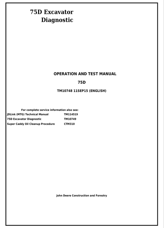 JOHN DEERE 75D EXCAVATOR DIAGNOSTIC OPERATION AND TEST MANUAL TM10748